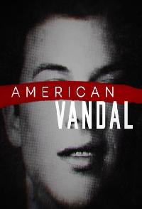 American Vandal